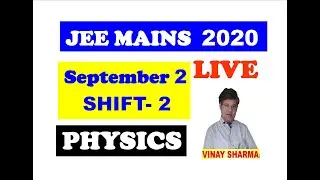 jee mains today 2 sep paper analysis Physics | JEE 2020 Main Paper Analysis September 2 - Shift 2