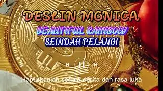 SEINDAH PELANGI / BEAUTIFUL RAINBOW [LYRIC] | DESLIN MONICA | TECH PRICE INFO
