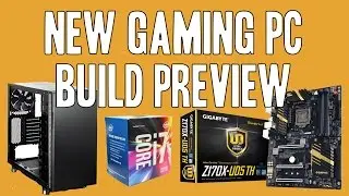 Gaming PC Build Preview Fractal Define R5, Intel i7 6700, Gigabyte GA-Z170X-UD5 TH