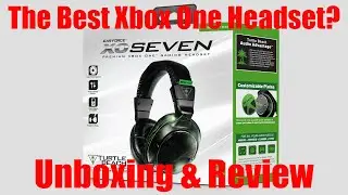 Turtle Beach XO Seven Gaming Headset UnBoxing - The Best Headset For The Xbox One