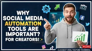 Why Social Media Automation Tools Are Important For Creators? | Things You Must Know As Creator