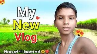 My New Vlog ❤️ ||  Please Support 🥺