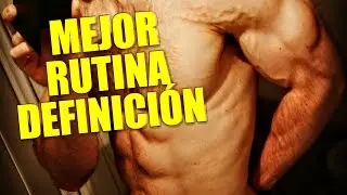 &iquest;Mejor rutina para DEFINIR? La rutina &oacute;ptima para DEFINICI&Oacute;N - Culturismo natural - VeganBuilding