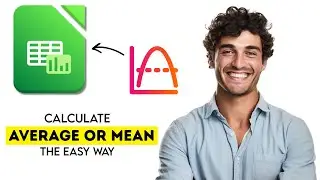 How to Calculate Average in LibreOffice Calc 2025 (Fast & Easy Guide)