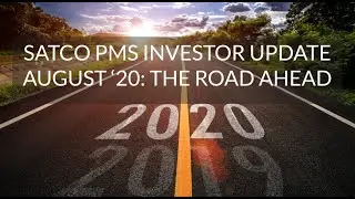 The Road Ahead  | August 2020 Update with Nitin Raheja  | SATCO Growth & Momentum PMS India