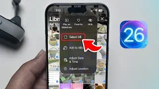 How to Select All Photos on iPhone At Once iOS 26