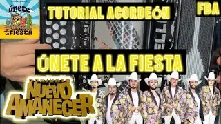 Únete A La Fiesta - Conjunto Nuevo Amanecer ¡TUTORIAL ACORDEÓN! ¡SÚPER FÁCIL!