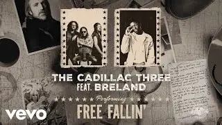 The Cadillac Three - Free Fallin' (Official Audio) ft. BRELAND