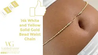14k solid Gold belly chain : waist bead