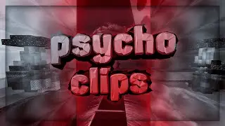 Psycho clips. My part for gangclip. akemi