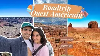 Notre ROADTRIP de 3 semaines dans l'OUEST AMÉRICAIN 🇺🇸