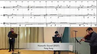 Yang Song: Nomadic Sound by TRIO ESTATICO (Composers Workshop 2021)