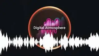 Digital Atmosphere