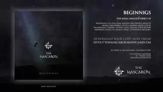 The Mascaron - A Future Era (Beginnings EP, 2013)
