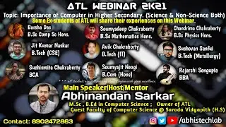 ATL Webinar 2K21| Importance of Computer in higher Secordary|  উচ্চ মাধ্যমিকে কম্পিউটারের গুরুত্ব 🔥🔥
