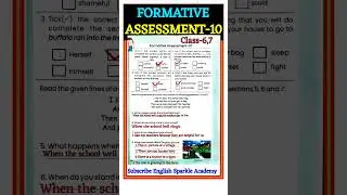 FORMATIVE ASSESSMENT-10 Class-6/7 2025-26 Lastest l English Sparkle Academy Solution by Ashok sir