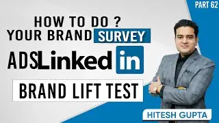 LinkedIn Brand Lift Test | How to do Your Brand Survey on LinkedIn | #brandlifttest #linkedinads