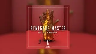 not sorry & Wild Boyz! - Renegade Master