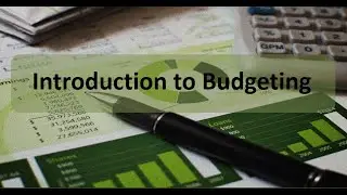 Master Budget: Introduction to Budgeting