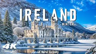 Winter in Ireland 4K❄️Explore Misty Landscapes, Cozy Villages, and Historic Castles - Calming Music