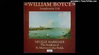 William Boyce (1711-79) : Symphonies 7 & 8 Op. 2 (published 1760)