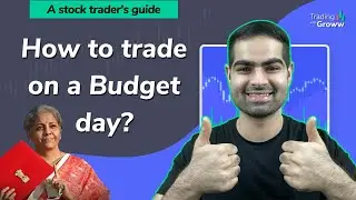 How to trade on a Budget day | Trading strategies during Budget 2022 | Union Budget 2022