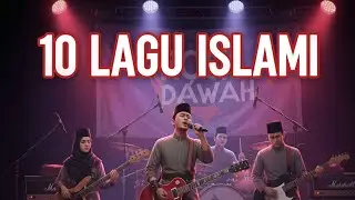 10 Lagu Islami Penyejuk Hati Yang Resah