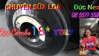 Thai combo loa 40 18* Ytaly 