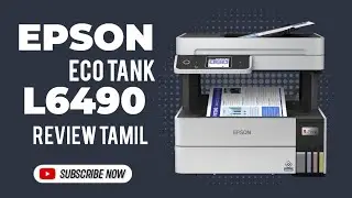 EPSON Eco Tank L6490 Printer Review Tamil