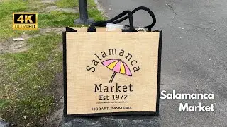 SALAMANCA MARKET - A Saturday Morning Visit to Hobart's Famous Saturday Markets (4K)