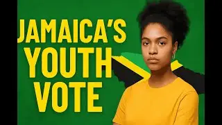 Jamaica's Next Generation: Will Youth Vote Change the Game?