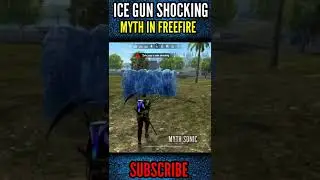 Ice gun overpower myth in Freefire | #freefiremyths #shorts #trending