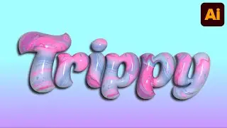 Psychedelic 3D Liquid Marble Text Effect | Adobe Illustrator Tutorial