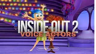 The Voice Actors behinds Pixar's Inside Out 2