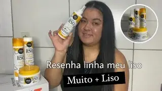 RESENHA LINHA MEU LISO MUITO MAIS LISO DA SALON LINE
