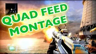 Black Ops 2 - INSANE QUAD FEED MONTAGE