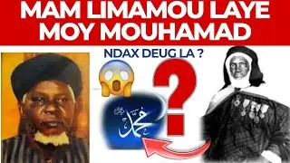 🛑Ndax mam Limamou laye Moy mouhamad ? 