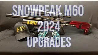 SNOWPEAK M60 UPGRADES FOR 2024