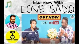 Love Sadiq Interview || Mehfil - E - Shaam || Gagandeep GD || GD THE VLOGGER || Latest Punjabi 2021
