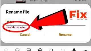 How to Fix 'Invalid Character' Error When Renaming Files
