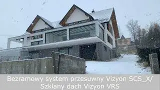 VIZYON COMPANY // Vizyon VRS szklany dach _Vizyon  SCS X Bezramowy system przesuwny