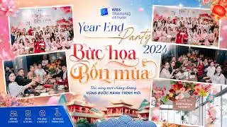 WBS YEAR END PARTY 2024: BỨC HỌA BỐN MÙA