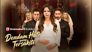 (Sulih Suara)Dendam Hati yang Tersakiti #drama #dramabox #indonesia