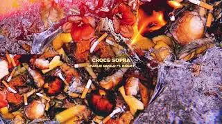 Charlie Dakilo ft. K!Dust - Croce sopra