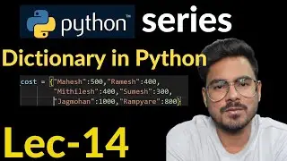 dictionary in python | Lec-14