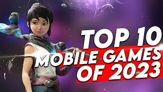 10 лучших мобильных игр 2023 года! ФИНАЛЬНАЯ ВЕРСИЯ для Android и iOS