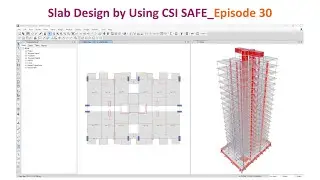 Slab Design by Using CSI SAFE  _Episode 30