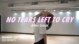 Ariana Grande | No Tears Left to Cry | Choreography by Oleg Kasynets