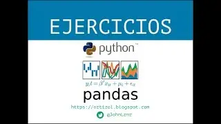 Pandas - Ejercicio 148: Ordenar los Valores de las Columnas de un DataFrame con sort_values