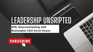 Episode 6: Neuromarketing insights with Brainsights CEO Kevin Keane